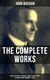 The Complete Works of John Buchan - Thriller Classics, Spy Novels, Short Stories, Poetry, Historical Works, The Great War Writings, Essays, Biographies & Memoirs – All in One Volume