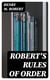 Robert's Rules of Order - Pocket Manual of Rules of Order for Deliberative Assemblies