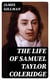 The Life of Samuel Taylor Coleridge - 1838