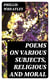 Poems on various subjects, religious and moral