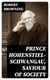 Prince Hohenstiel-Schwangau, Saviour of Society