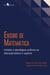 Ensino de Matemática - Estudos e abordagens práticas na educação básica e superior