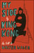 My Side - By King Kong