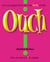 Ouch! GIFT - Encouragement for the Hurts of Life