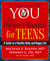 YOU: The Owner's Manual for Teens - A Guide to a Healthy Body and Happy Life