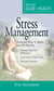 Your Guide to Health: Stress Management - Practical Ways to Relax and Be Healthy