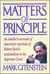 Matters of Principle - An Insider's Account of America's Rejection of Robert Bork's Nomination to the Supreme Court