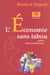 L'économie sans tabou