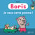 Boris - je veux cette pomme !