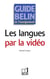 GUIDE ENS.LANGUES-VIDEO
