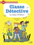 Classe detective - le voleur d'oléron
