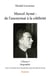 Marcel Aymé : de l'anonymat à la célébrité - Tome 1 : Avec le soutien de la Société des amis de Marcel Aymé
