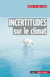 Incertitudes sur le climat