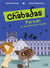 Les Chabadas Tome 3 : Persan contre les Nînchas volants