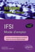 IFSI, mode d'emploi