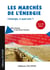 Les marchés de l'énergie - l'énergie, à quel prix ?