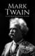 Mark Twain - Biographies of American Authors