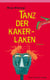 Tanz der Kakerlaken