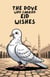 The Dove Who Carried Eid Wishes