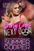 Dirty Cops Next Door: A Menage Small Town New Adult Romance