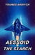 Aessoid: The Search - Phase 2 of the Locus Dreams Multiverse, #3