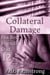 Collateral Damage - His Best Friend's Dad, #12