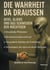 Die Wahrheit da draussen - UFOs, Aliens und das Schweigen der Mächtigen - Ein globales Phänomen. Die Wissenschaft wacht auf. Das goldene Zeitalter der Enthüllung. Technologien, die nicht von dieser Welt sind.