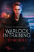 Warlock in Training - Studies in Demonology, #1