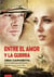 Entre el Amor y la Guerra - Zibia Gasparetto & Lucius