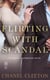 Flirting with Scandal - Capital Confessions