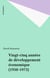 Vingt-cinq années de développement économique (1950-1975)