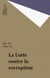 La Lutte contre la corruption