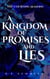 A Kingdom of Promises and Lies - The Courting Seasons, #1