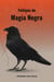 Feitiços de Magia Negra - Magic, #3