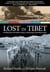 Lost in Tibet - The Untold Story of Five American Airmen, a Doomed Plane, and the Will to Survive