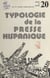 Typologie de la presse hispanique - Actes du colloque de Rennes, 1984