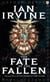 The Fate Of The Fallen - The Song of the Tears, Volume One (A Three Worlds Novel)
