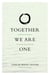 Together We Are One - Honoring Our Diversity, Celebrating Our Connection