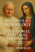 John Paul II's Mariology and Devotional Pastoral Theology: Doctrine and Pastoral Encouragement