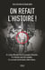 On refait l'Histoire !