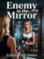 Enemy in the Mirror - Almost Gone, #1