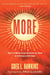 More - How to Move from Activity for God to Intimacy with God