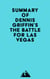 Summary of Dennis Griffin's The Battle for Las Vegas