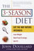 The 3-Season Diet - Eat the Way Nature Intended: Lose Weight, Beat Food Cravings, and Get Fit