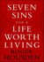 Seven Sins for a Life Worth Living