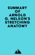 Summary of Arnold G. Nelson's Stretching Anatomy