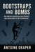 Bootstraps and Bombs