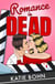 Romance Is Dead - spice and thrills in this sexy, he-falls-first, romance murder mystery mash-up