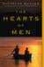 The Hearts of Men - A Novel