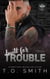 Built for Trouble - Storm Hogs MC, #5